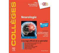 Neurologie Réussir ses EDN - COLLÈGE DES ENSEIGNANTS DE NEUROLOGIE - Elsevier Masson - broché - Scolaire / Universitaire