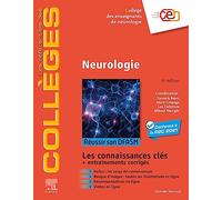 Neurologie: Réussir son DFASM - Connaissances clés
