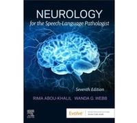 Neurology for the SpeechLanguage Pathologist - Webb Wanda PhD CCCSLP Assistant Professor of Hearing and Speech Sciences Vanderbilt University School of Me Webb Wanda PhD CCCSLP Assistant Professor of 