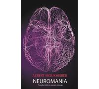 Neuromania - Albert Moukheiber (livre en polonais)