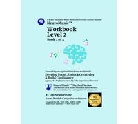 NeuroMusic™ Workbook Level 2: Develop Focus, Unlock Creativity & Build Confidence | Ages 4-8 | Beginner Friendly | No Experience Needed