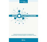 Neuroplasticité Ma³gorzata Kossut (Buch auf Polnisch)