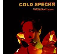 Neuroplasticity by Cold Specks (2014-08-03)