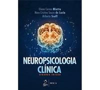 Neuropsicologia Clínica Eliane Correa Miotto (Auteur)