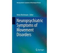 Neuropsychiatric Symptoms Of Movement Disorders