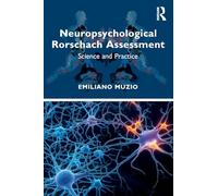 Emiliano Muzio – Neuropsychological Rorschach Assessment – Livre en anglais – Broché – Routledge