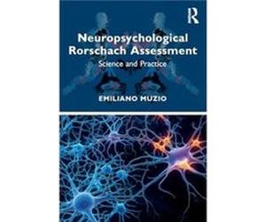 Neuropsychological Rorschach Assessment - Emiliano Muzio - Taylor amp Francis Ltd - Livre en Anglais - Paperback Emiliano MuzioEmiliano Muzio (Auteur)