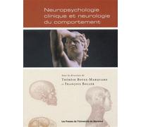 Neuropsychologie clinique et neurologie du comportement