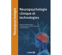 Neuropsychologie clinique et technologies