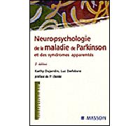Neuropsychologie de la maladie de Parkinson et des syndromes apparentés Pod - Kathy Dujardin - Elsevier Masson - broché - Scolaire / Universitaire