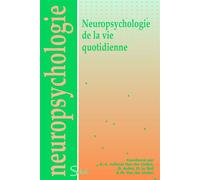 Neuropsychologie de la vie quotidienne 2008 - Collectif - Solal Eds - broché - Etude