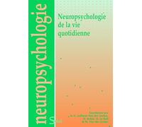 Neuropsychologie de la vie quotidienne
