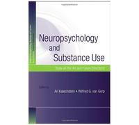 Neuropsychology And Substance Use