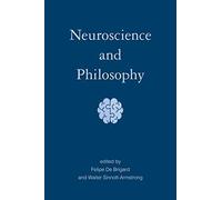 Neuroscience And Philosophy