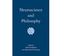 Neuroscience and Philosophy