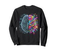 Neuroscience Cerveau Pensée Gauche et Droite Logique de créativité Sweatshirt