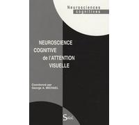 Neuroscience Cognitive De L'attention Visuelle