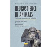 Neuroscience in Animals: The Neural Basis of Animal Behaviour