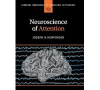 Neuroscience of Attention