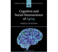 Neurosciences cognitives et sociales du vieillissement