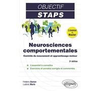 Neurosciences comportementales: Contrôle du mouvement et apprentissage moteur