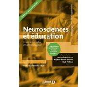 Neurosciences et éducation Pour apprendre et accompagner - Michelle Bourassa - De Boeck Supérieur - broché - Guide