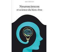 Neurosciences et Science du Bien-être