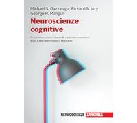 Neuroscienze cognitive. Con Contenuto digitale per download