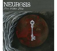 Neurosis - Fires Within Fires