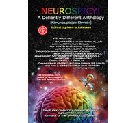 Neurospicy! A Defiantly Different Anthology: Neurospicier Edition