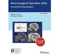 Neurosurgical Operative Atlas: Functional Neurosurgery Unknown (Auteur)