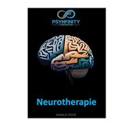 Neurotherapie: Ugewannt Neuro-Wëssenschaften