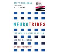 NeuroTribes: Winner of the Samuel Johnson Prize for Nonfiction