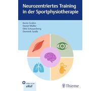 Neurozentriertes Training in der Sportphysiotherapie