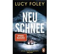 Neuschnee | Lucy Foley Lucy FoleyLucy Foley (Auteur)