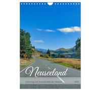 Neuseeland - Unterwegs auf Traumstraßen der Südinsel (Wandkalender 2026 DIN A4 hoch), CALVENDO Monatskalender: Faszinierenden Landschaften von bizarrer Schönheit