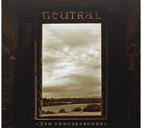 Neutral - The Days of Self-Abandonment [Import]