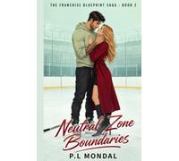 Neutral Zone Boundaries: A Forbidden Boss's Daughter Sports Romance