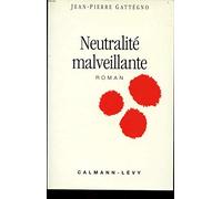 Neutralité malveillante