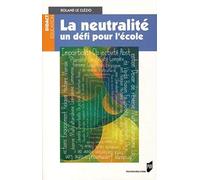 NEUTRALITE UN DEFI POUR L ECOLE