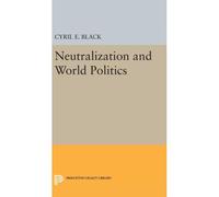 Neutralization And World Politics