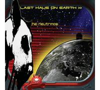 Neutrinos,the - Last Haus on Earth