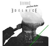 Neutronix Feat. Louie Austen - Edelnice