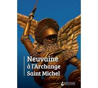 Neuvaine à l'Archange St Michel