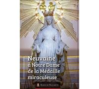Neuvaine à Notre Dame de la Médaille miraculeuse - Association Marie de Nazareth - Marie De Nazareth - broché - Essai