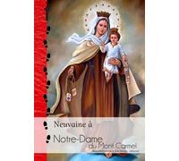 Neuvaine À Notre-Dame De Mont Carmel