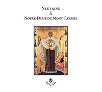 Neuvaine A Notre-Dame du Mont Carmel