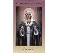Neuvaine à Notre-Dame du Rosaire