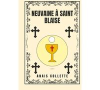 Neuvaine à Saint Blaise