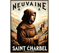 Neuvaine à saint Charbel Makhlouf